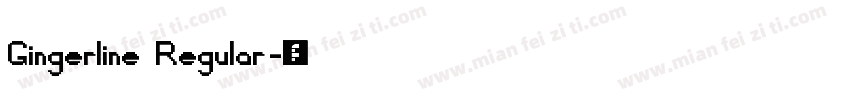 Gingerline Regular字体转换
